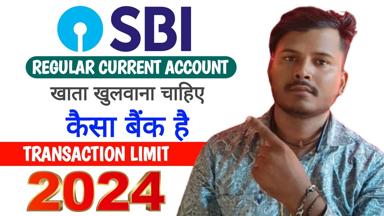 State Bank Regular Current Account Charges Features 2024 Finance State Bank Regular Current Account Charges Features 2024 Finance
