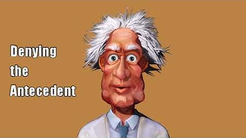 Denying the Antecedent