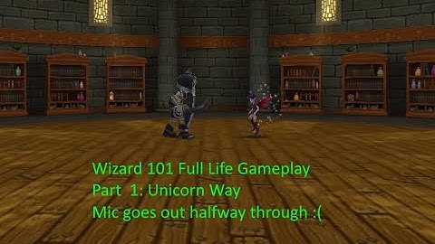 Wizard101 Full Game Playthrough Part 1: Unicorn Way