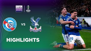 Strasbourg 2-1 Crystal Palace | UEFA Conference League 25/26 Match Highlights
