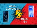 Asus Zenfone 8 vs Meizu 18s