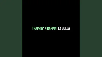 Trappin’ n Rappin’