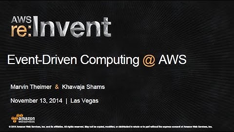 AWS re:Invent 2014 | (SPOT305) Event-Driven Computing on Change Logs in AWS
