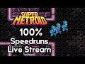 Super metroid  100 new world record 11217 running 100 for 25 more weeks