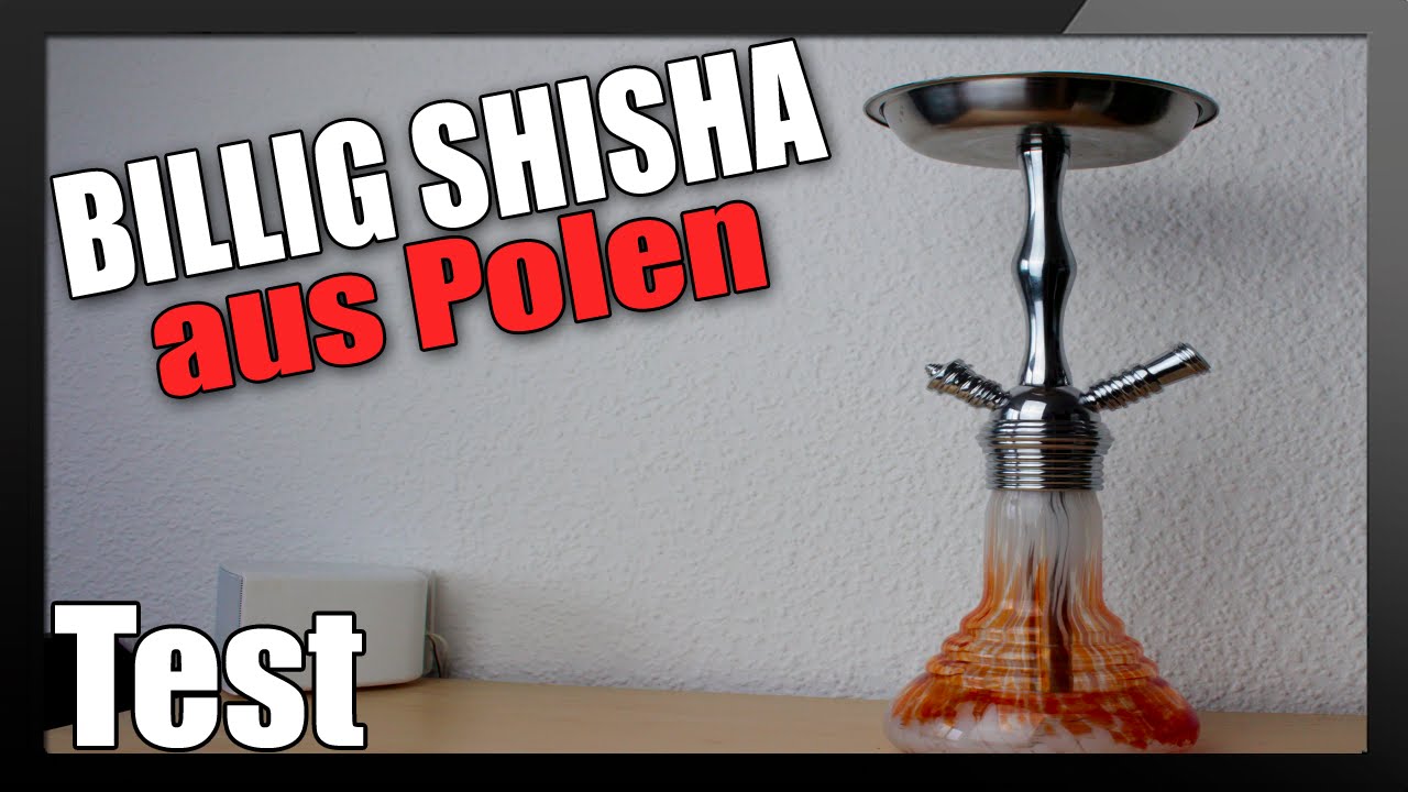 BILLIG SHISHA aus Polen | Ob das Teil raucht?!