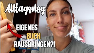 Eigenes Buch veröffentlichen?!😱 Unikram, Zähne bleachen und mehr! | ALLTAGSVLOG