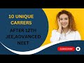 After 12th Top 10 Career Paths #careerguidance #advanced #jee