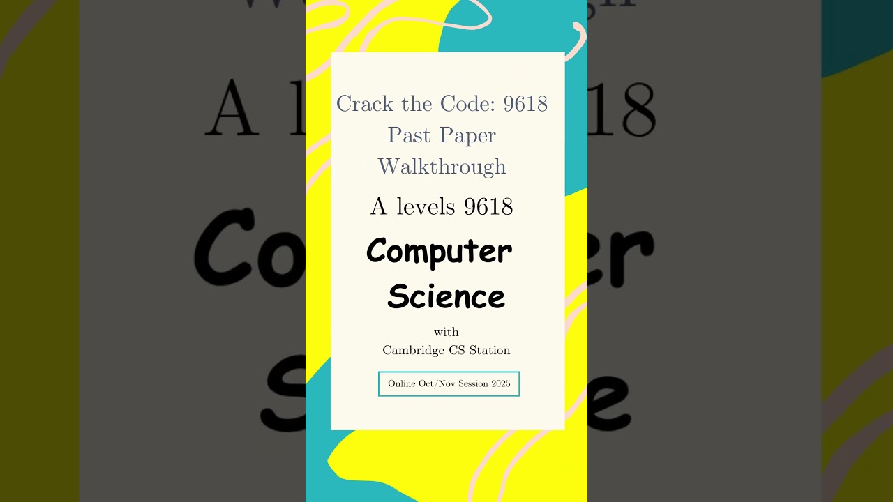 crake code 9618 | A levels pastpaper walkthough | Oct/Nov Session 2025 