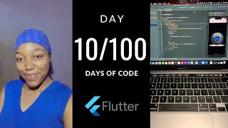 Day 10 of #100daysofcode : Learning Flutter & Dart #coding #100dayschallenge #flutter #dart #tech