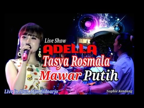 MAWAR PUTIH ~ ADELLA ~ TASYA ROSMALA