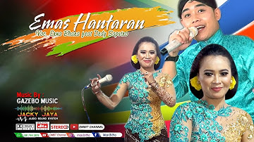 Emas Hantaran || Voc. Erna Bhara feat Dedy Saputro ||GAZEBO MUSIC ||JACKY JAYA Sound