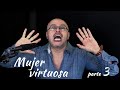 Predica cristiana: Mujer virtuosa | Parte 3 | JOSÉ ORDÓÑEZ 🔑 2021