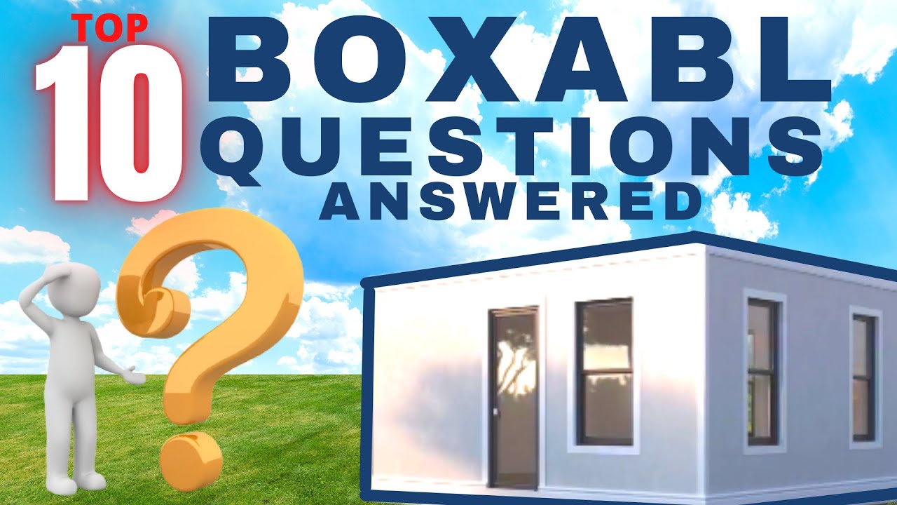 Top 10 Boxabl Questions Answered - The Most Asked Questions About ...
