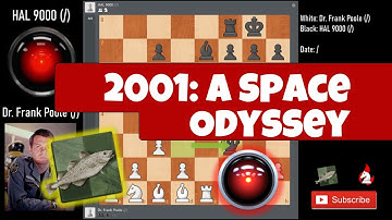 2001: A Space Odyssey | Hal 9000 vs Dr. Frank Poole analyzed by Stockfish