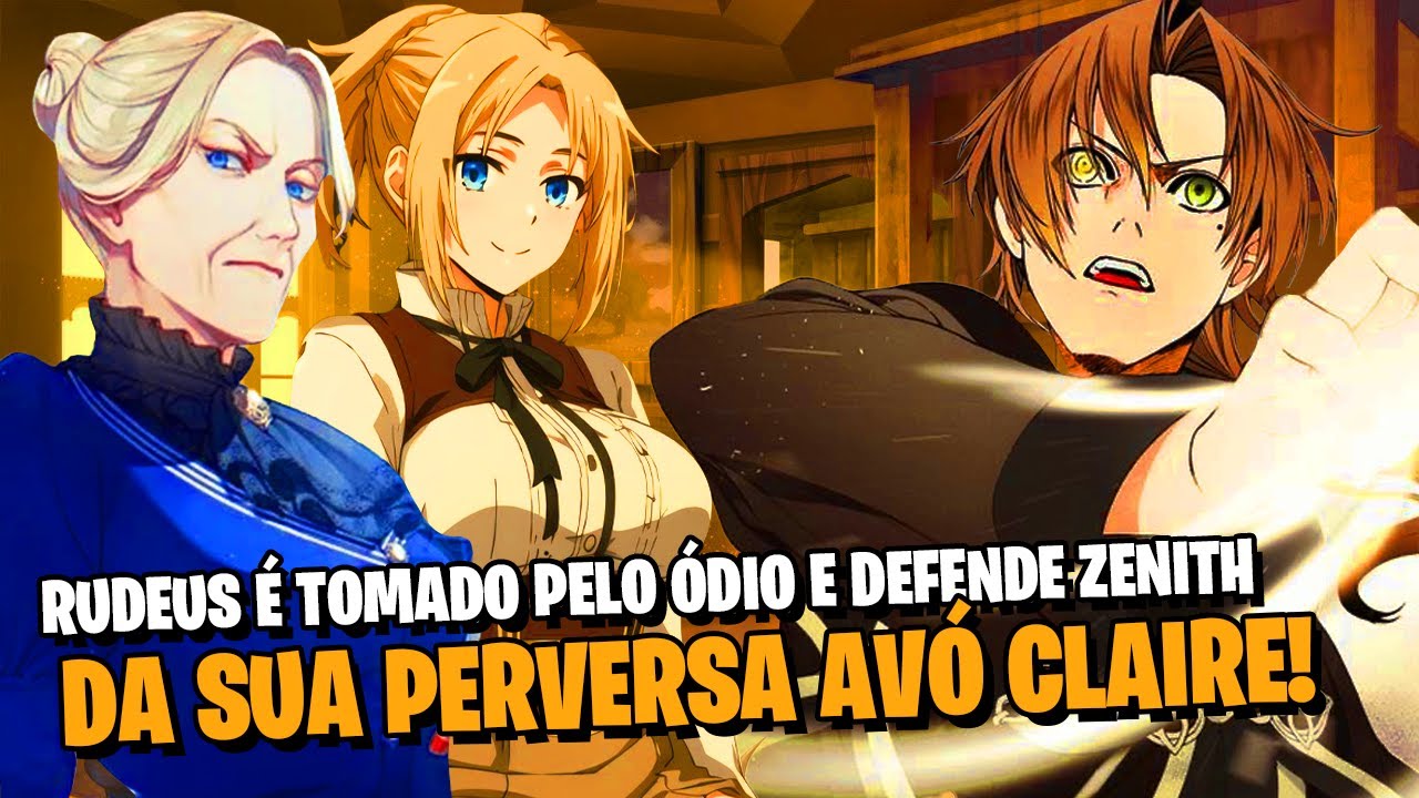 MUSHOKU TENSEI: RUDEUS PERDE O CONTROLE COM SUA AVÓ PARA PODER DEFENDER ...