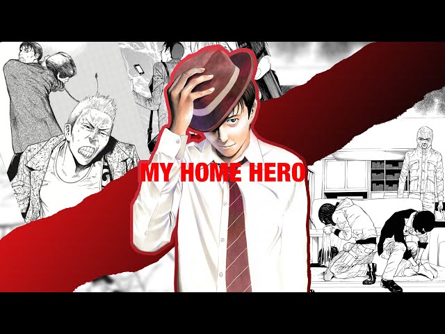 Should You Watch My Home Hero? Anime and Manga Review 