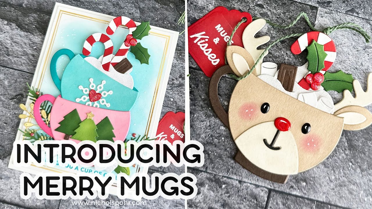 INTRODUCING MERRY MUGS (Spellbinders Merry Mugs & Circle Delights Collection)