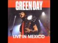Green Day - Wake Me Up When September Ends [Live @ Mexico 2004]