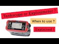 EXPLOSIMETER OR TANKSCOPE , Which 1 to use ?