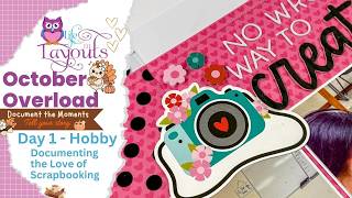 Full No Wrong Way to Create - Bella Blvd - Double Page Scrapbook Process - Life in Layouts News