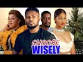 CHOOSE WISELY(NEW TRENDING MOVIE) - MAURICE SAM,SHINE ROSEMAN,STEPHEN ODIMGBE LATEST NOLLYWOOD MOVIE