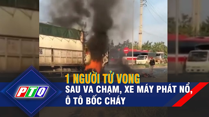 Vụ cháy xe ô tô