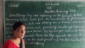 English Ch-8 Hector humming bird Part-1 Class-4