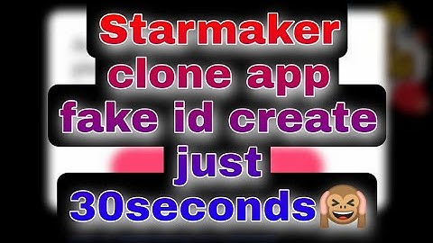 Starmaker fake id login | download Clone app | clon id create  | starmaker senthil tamil |