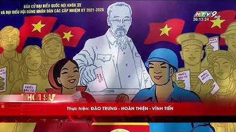 Tiến tới bầu cử Quốc hội khóa XV và HĐND các cấp nhiệm kỳ 2021-2026