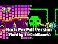 Nock Em Full Version [FIXED] All 3 Coins | Geometry Dash 2.2