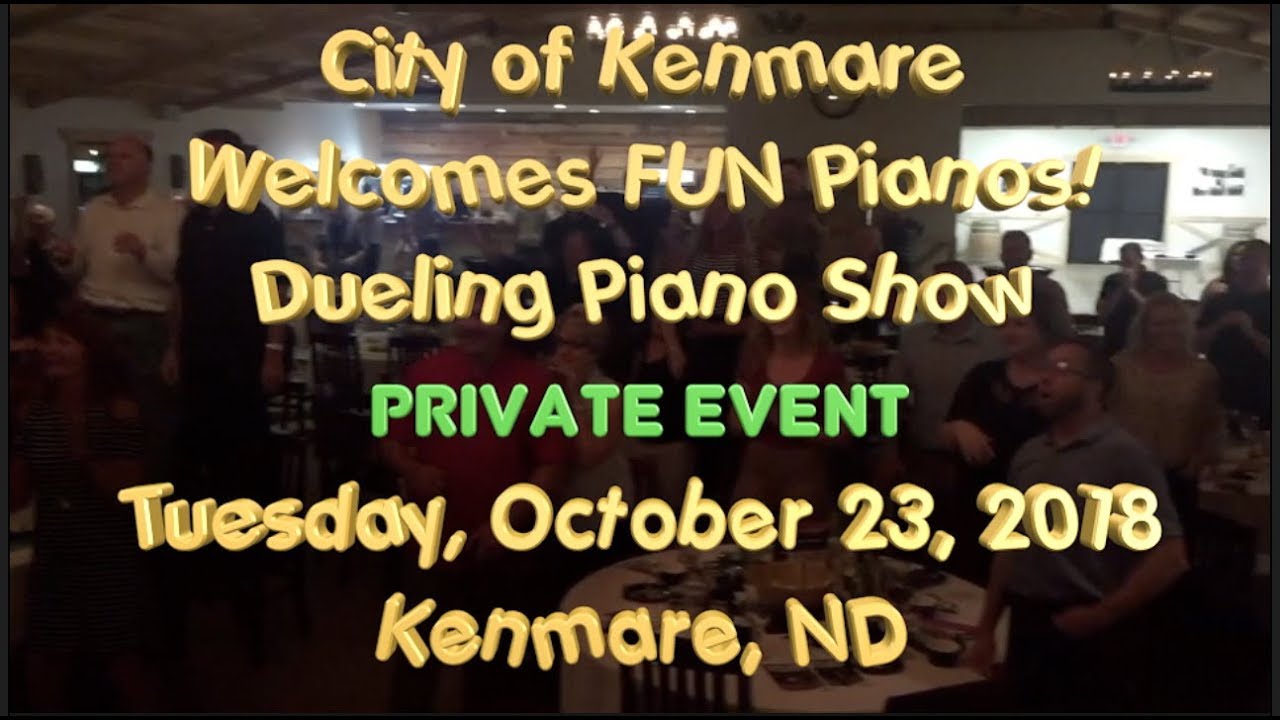 Fun Pianos! Dueling Pianos comes to Kenmare North Dakota 10/23/2018
