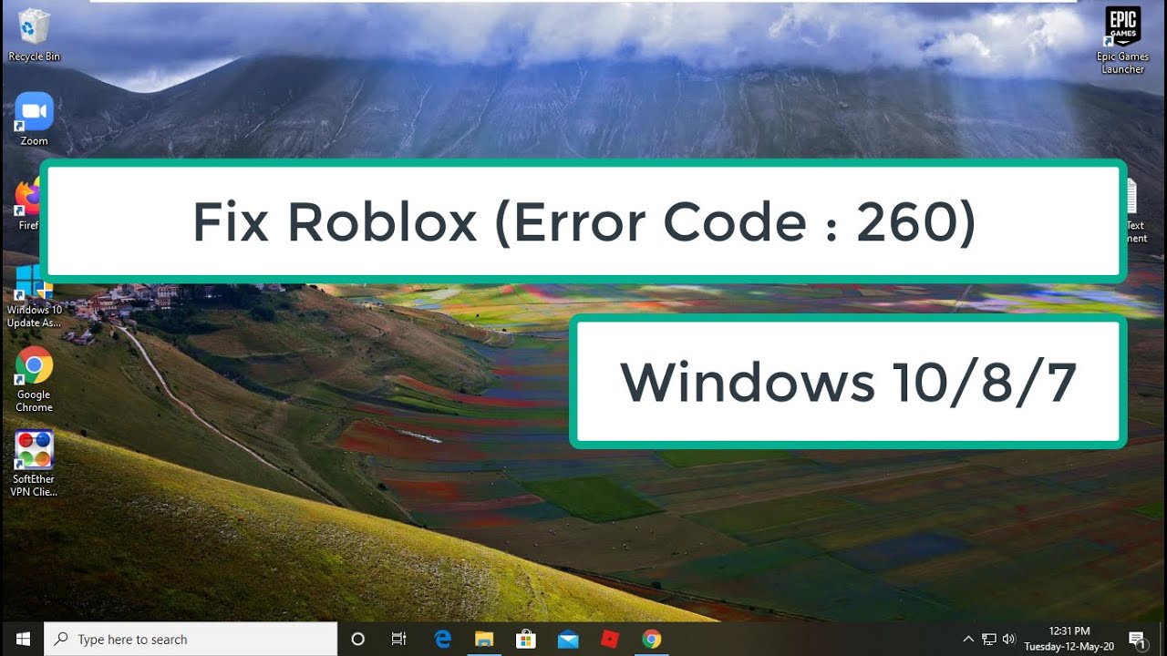 How To Fix Roblox Error Code 260 Youtube - what is the roblox error code 260