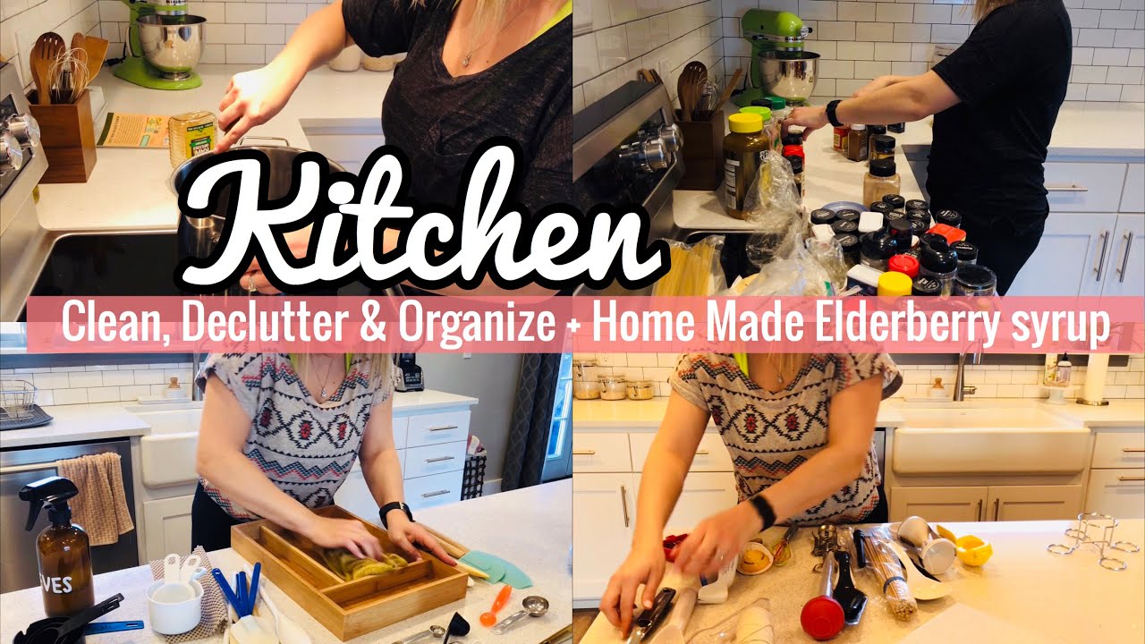 KITCHEN CLEAN & DECLUTTER || 2020 || SPRING CLEANING || ELDERBERRY SYRUP 🌸🌼🌹🌷🌺