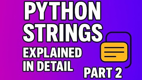 Python Strings Part 2  Advanced String Methods & Tricks Explained