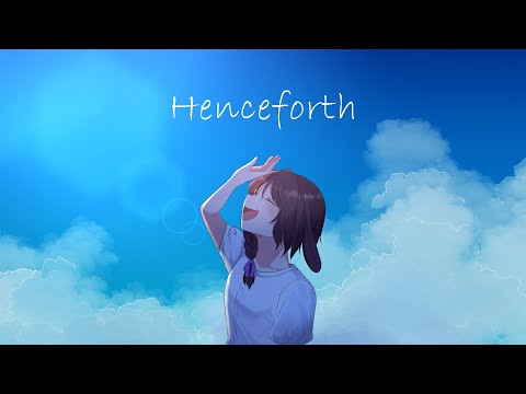 Henceforth cover/御名代アロエ【歌ってみた】