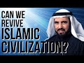 Reviving islamic civilization  dr tareq alsuwaidan