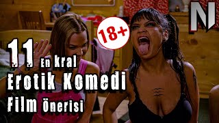 Erotik Komedi Filmleri || Matrak, Zirzop ve Eğlenceli Film Önerileri