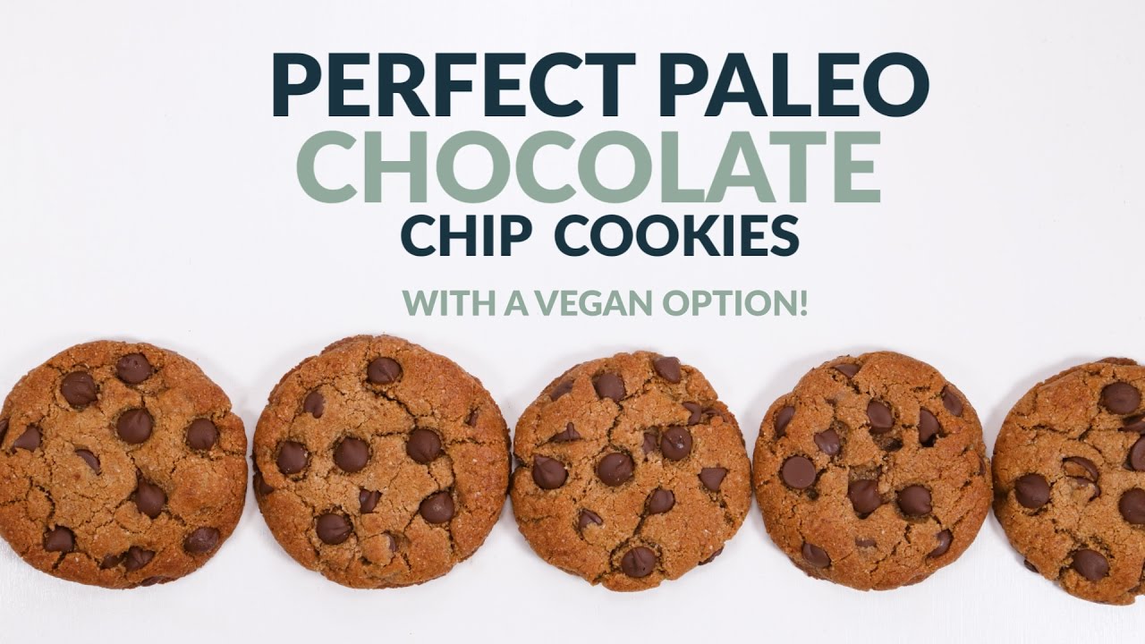 Perfect Paleo Chocolate Chip Cookies