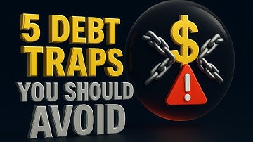 5 Debt Traps You Should Avoid in 2025 | Financial Mistakes That Keep You Broke
