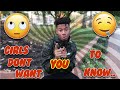 Girls DON&quot;T Want You to Know!! 🤫