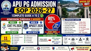 📢 Arunachal Pradesh University (APU), Pasighat PG complete SOP & Admission based on CUET PG & APUCET