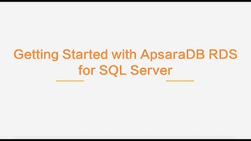 Demo | Getting Started With ApsaraDB RDS for SQL Server Instances | How to Provision & Connect
