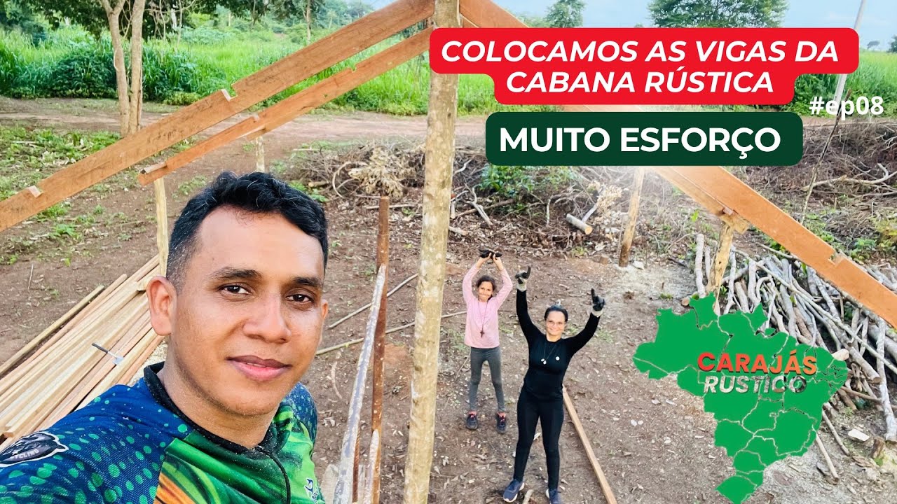 AS VIGAS DA CABANA RÚSTICA DERAM MUITO TRABALHO PARA COLOCAR FAÇA VC MESM #ep08 @viagemcomagente2024