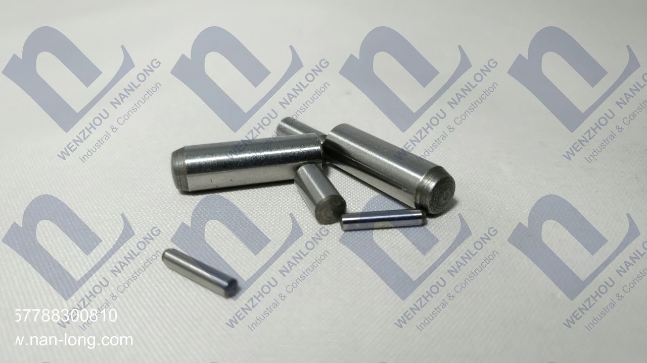 DIN 6325 Dowel Pins tolm6 Wenzhou Nanlong YouTube