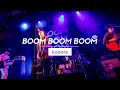 kobore - 夜に捕まえて/ヨルノカタスミ|BOOM BOOM BOOM LIVE vol.1