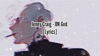 Jonny Craig - ON God. [Lyrics]