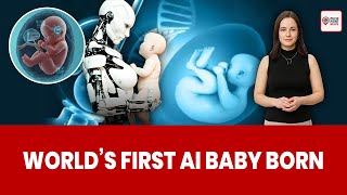 The World’s First AI-IVF Baby is Here! 🤖👶