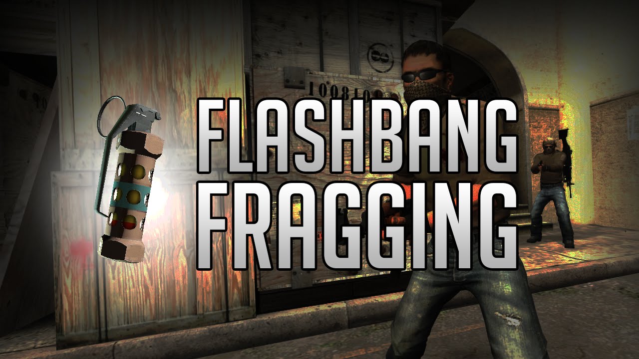 CS:GO - Flashbang Fragging - YouTube