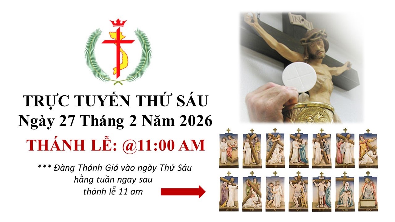 THỨ SÁU - Friday 2/27/2026 @11:00 AM