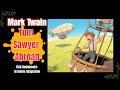 Tom Sawyer Abroad (1894) - Mark Twain (Full Audiobook): AI Anime Adaptation
